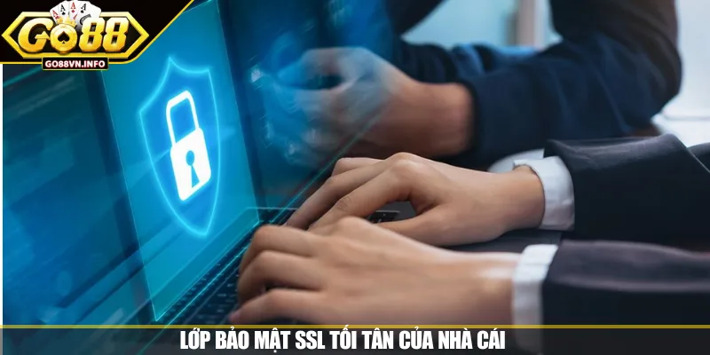 Lớp bảo mật SSL tối tân của nhà cái 